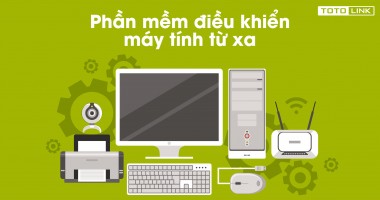 7 phần mềm điều khiển máy tính từ xa mang lại trải nghiệm tốt nhất cho bạn