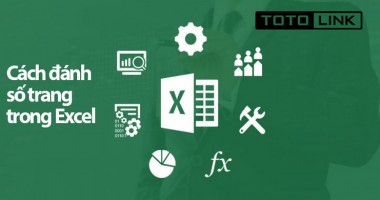 Bật mí 2 cách đánh số trang trong excel nhanh, gọn, lẹ không thể không biết Bật mí 2 cách đánh số trang trong excel nhanh, gọn, lẹ không thể không biết