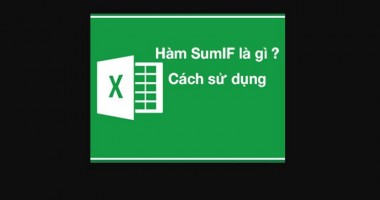 Bí kíp cách dùng hàm Sumif trong excel dành cho dân văn phòng