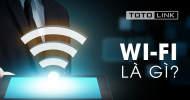 Wifi là gì? Wifi hoạt động như thế nào