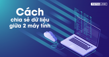 Cách kiểm tra máy tính đang chia sẻ dữ liệu gì nhanh và chính xác nhất Cách kiểm tra máy tính đang chia sẻ dữ liệu gì nhanh và chính xác nhất