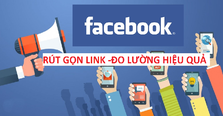 Cách rút gọn link Facebook trang cá nhân và Fanpage đơn giản