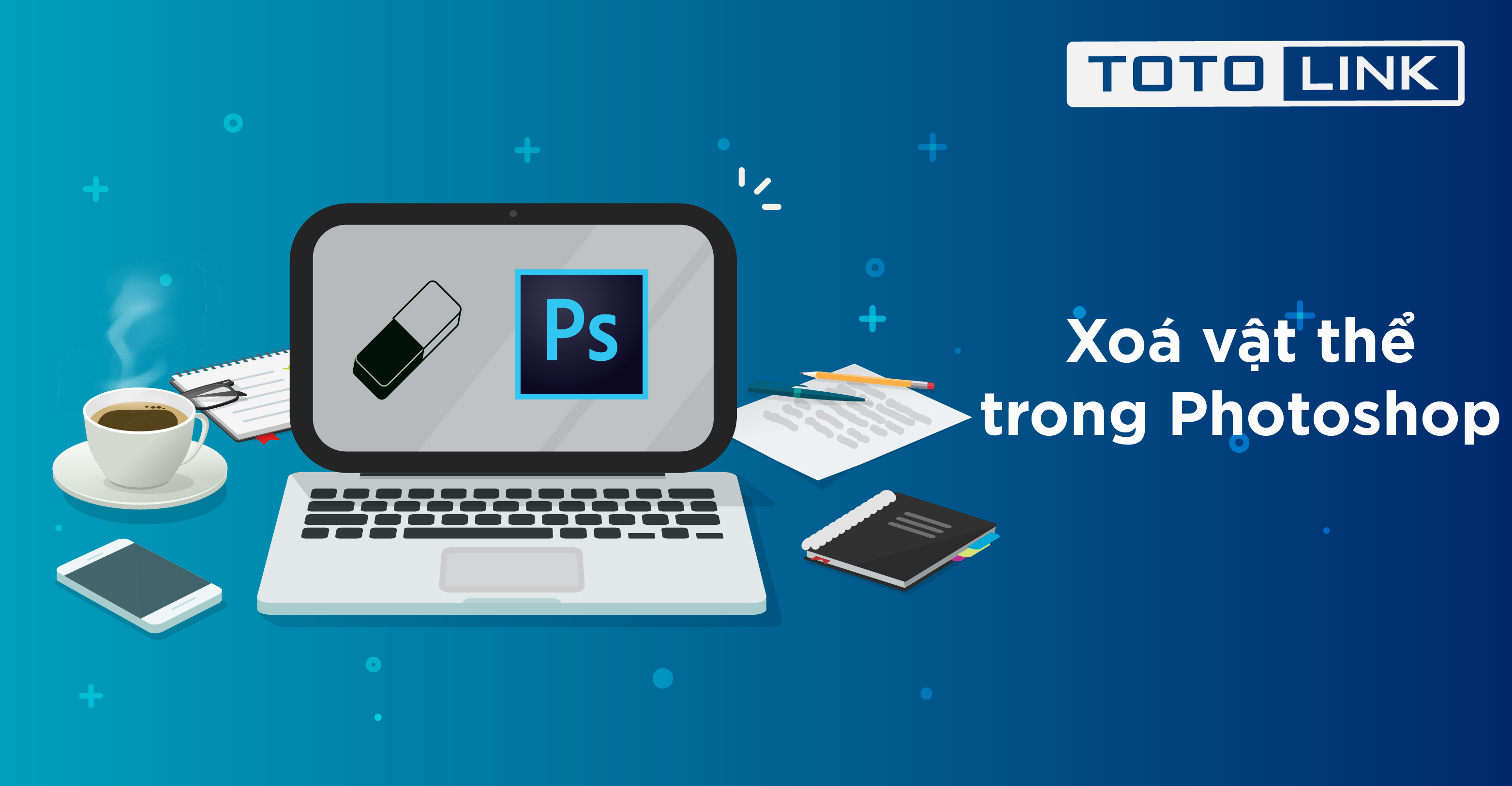 Cách xóa vật thể trong Photoshop đơn giản nhất