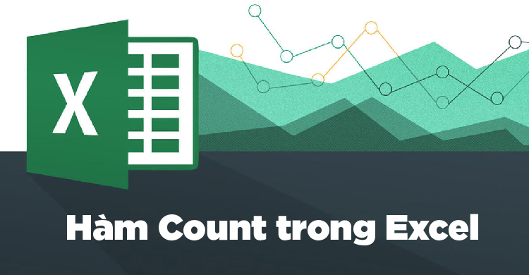 Công thức và cách sử dụng hàm COUNT trong phần mềm Excel