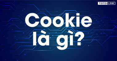 Cookie là gì? Công dụng của Cookie ra sao bạn đã biết chưa? Cookie là gì? Công dụng của Cookie ra sao bạn đã biết chưa?