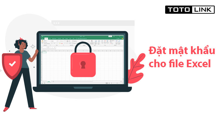 Học nhanh cách đặt mật khẩu cho file excel đơn giản nhất Học nhanh cách đặt mật khẩu cho file excel đơn giản nhất