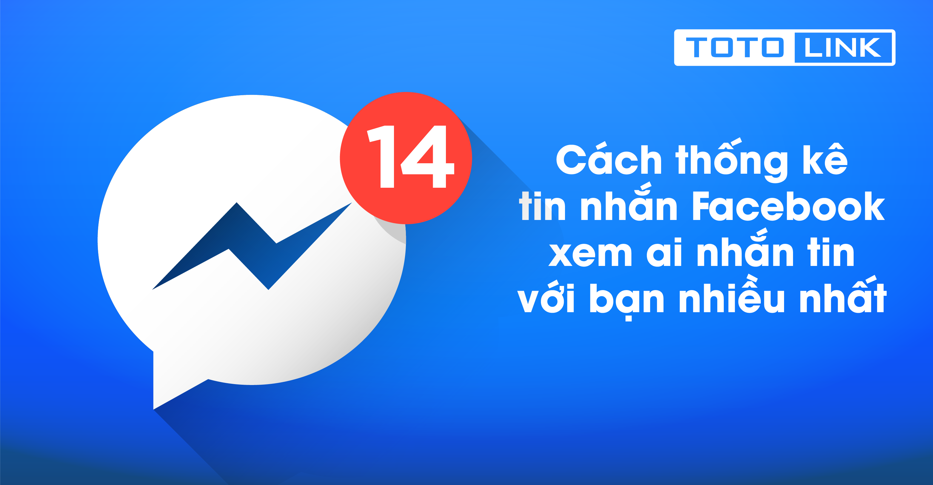 Học nhanh cách thống kê tin nhắn Facebook xem ai nhắn tin với bạn nhiều nhất