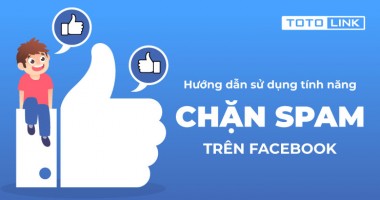 Hướng dẫn 4 cách chặn quảng cáo xuất hiện trên Facebook rất dễ dàng