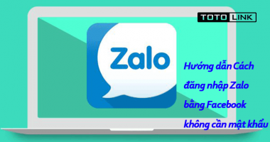 Hướng dẫn Cách đăng nhập Zalo bằng Facebook không cần mật khẩu đơn giản nhất Hướng dẫn Cách đăng nhập Zalo bằng Facebook không cần mật khẩu đơn giản nhất