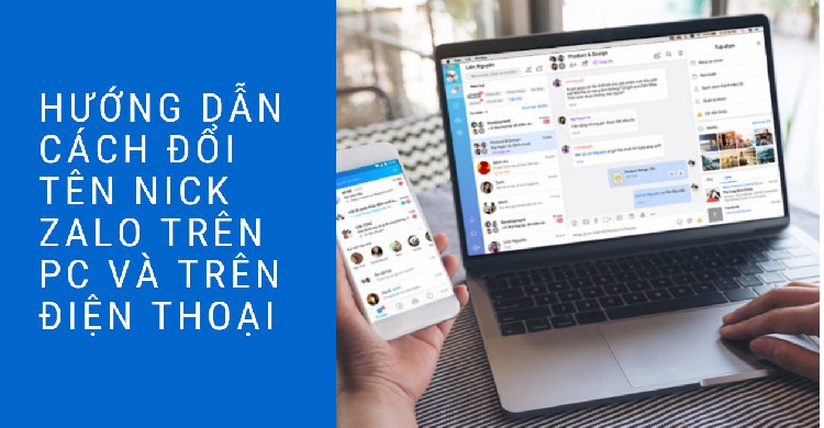 Hướng dẫn cách đổi tên Zalo trên điện thoại và máy tính Hướng dẫn cách đổi tên Zalo trên điện thoại và máy tính