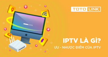 IPTV là gì? Ưu - nhược điểm của IPTV