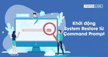 Khởi động System Restore từ Command Prompt chỉ với vài bước đơn giản Khởi động System Restore từ Command Prompt chỉ với vài bước đơn giản