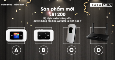 [Mini Game Số 5] Sản phẩm mới LR1200 - Bộ định tuyến không dây 4G LTE băng tần kép AC1200 là hình nào ?