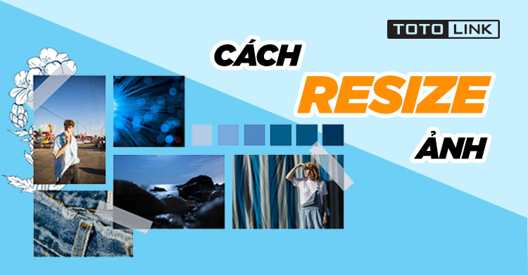 Resize ảnh - thay đổi kích thước ảnh trong photoshop