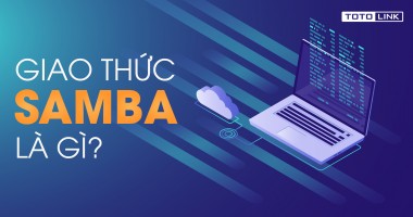Samba Server là gì? Tổng quan về giao thức SMB?