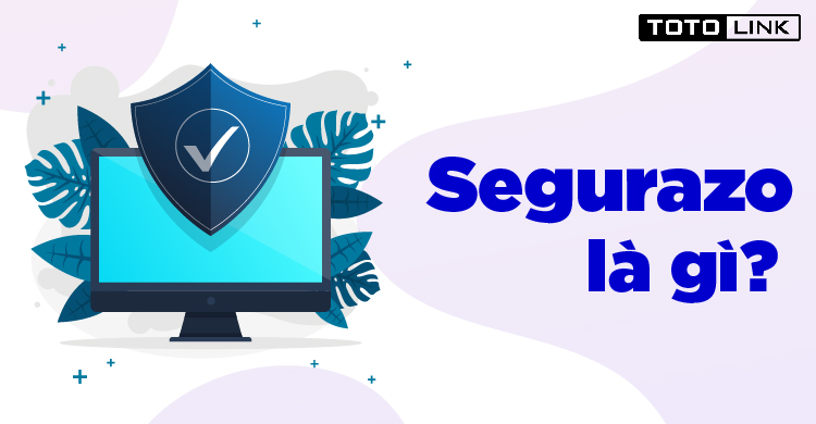 Segurazo là gì? Cách loại bỏ Segurado Antivirus thế nào?