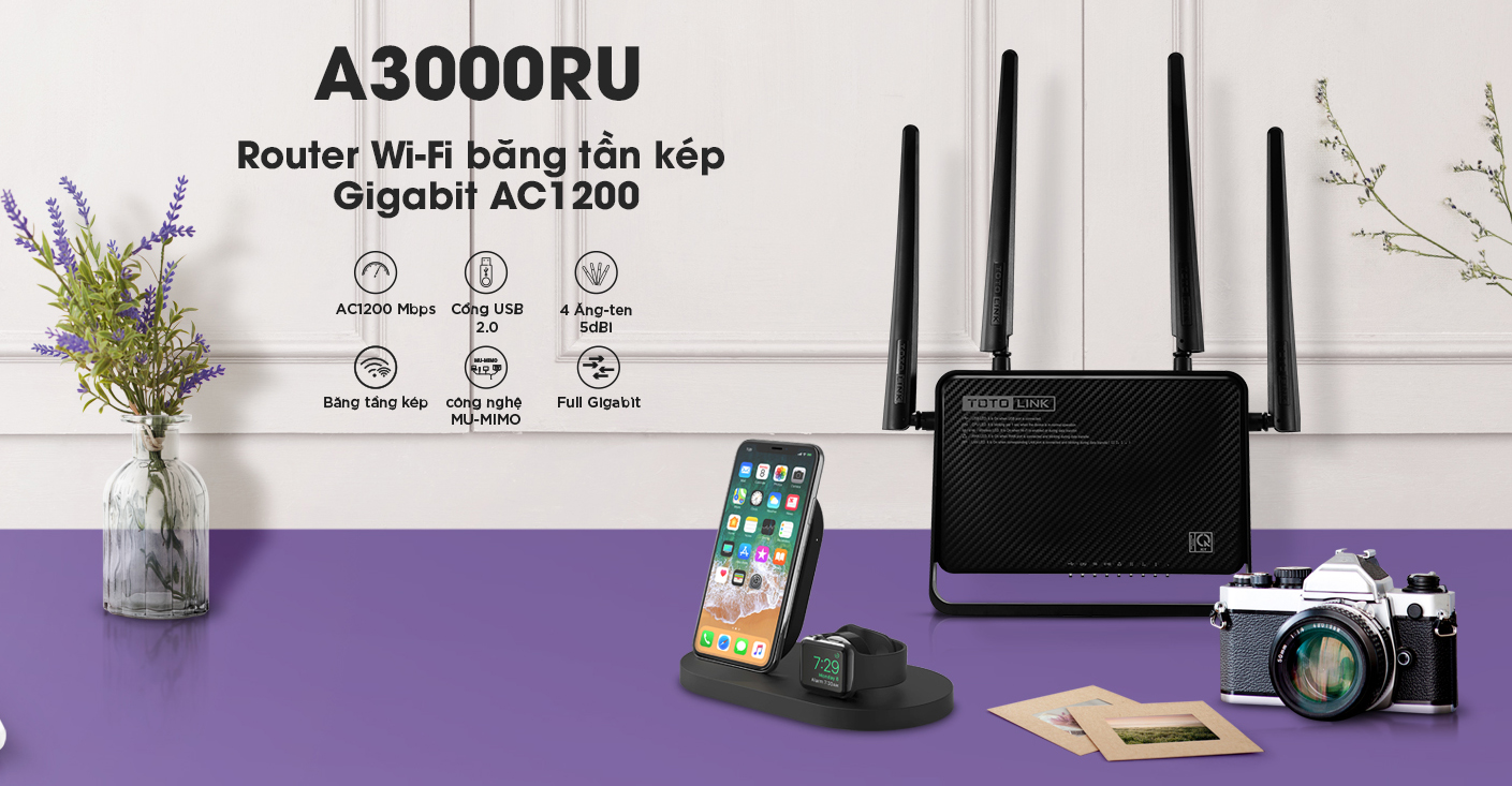 A3000RU - Router Wi-Fi băng tần kép Gigabit AC1200 - TOTOLINK Việt Nam